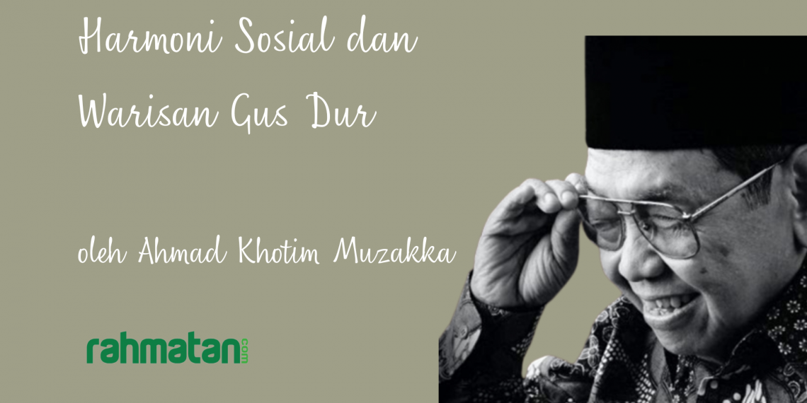 Salam Multikultur, Harmoni Sosial, dan Warisan Gus Dur