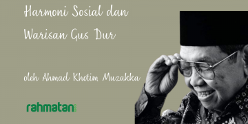 Salam Multikultur, Harmoni Sosial, dan Warisan Gus Dur