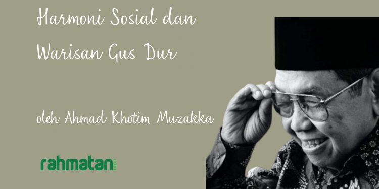 Salam Multikultur, Harmoni Sosial, dan Warisan Gus Dur
