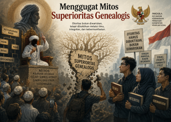 Menggugat Mitos Superioritas Genealogis